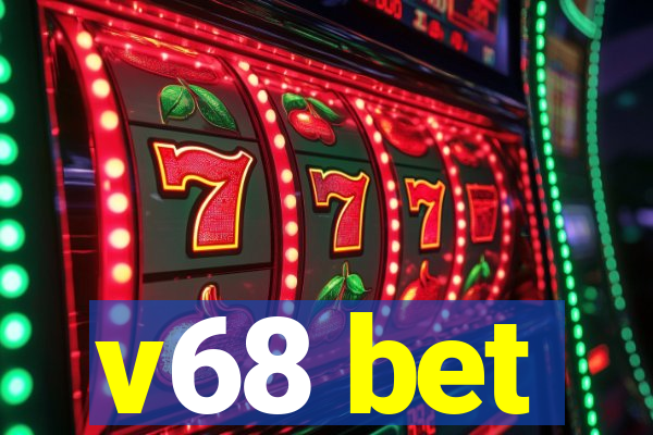 v68 bet